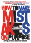 Image for How to Make Mistakes On Purpose