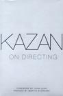 Image for Kazan on Directing