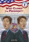 Image for Capital Mysteries #1: Who Cloned the President?