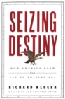 Image for Seizing Destiny