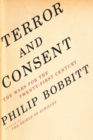 Image for Terror and consent: the wars for the twenty-first century