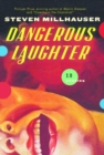 Image for Dangerous laughter: thirteen stories
