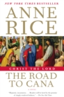 Image for Christ the Lord: the road to Cana : a novel : 2