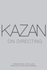 Image for Kazan on Directing