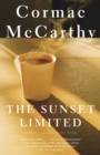 Image for The Sunset Limited : A Novel in Dramatic Form