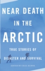 Image for Near Death in the Arctic