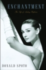 Image for Enchantment: the life of Audrey Hepburn