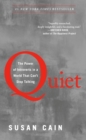 Image for Quiet  : the power of introverts in a world that can&#39;t stop talking