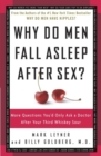 Image for Why do men fall asleep after sex?: things you&#39;d only ask a doctor after your third gin &#39;n&#39; tonic