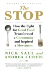 Image for Stop: How the Fight for Good Food Transformed a Community and Inspired a Movement