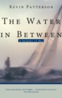 Image for The water in between: a journey at sea