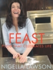 Image for Feast: food that celebrates life