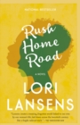 Image for Rush Home Road: a novel
