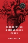 Image for Bloodletting and Miraculous Cures: Stories