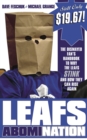Image for Leafs AbomiNation: The dismayed fan&#39;s handbook to why the Leafs stink and how they can rise again