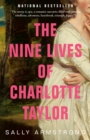 Image for Nine Lives of Charlotte Taylor