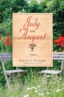 Image for July and August: A Novel