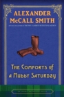 Image for Comforts of a Muddy Saturday: An Isabel Dalhousie Novel (5)