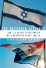 Image for The unspoken alliance: Israel&#39;s secret relationship with apartheid South Africa