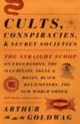 Image for Cults, Conspiracies, and Secret Societies