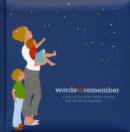 Image for Words to Remember : A Journal for Your Child&#39;s Sweet and Amusing Sayings