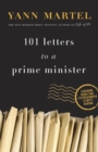 Image for 101 Letters to a Prime Minister: The Complete Letters to Stephen Harper