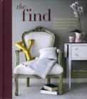 Image for The find  : the Housing Works book of decorating with thrift shop treasures, flea market objects, and vintage details