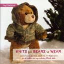 Image for Knits for Bears to Wear