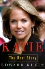 Image for Katie: the real story