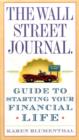 Image for The Wall Street journal guide to starting your financial life