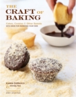 Image for The craft of baking  : cakes, cookies and other sweets with ideas for inventing your own