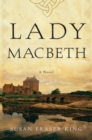 Image for Lady Macbeth: a novel