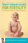 Image for Perfect Hormone Balance for Fertility: The Ultimate Guide to Getting Pregnant