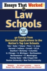 Image for Essays That Worked for Law Schools (Revised): 40 Essays from Successful Applications to the Nation&#39;s Top Law Schools