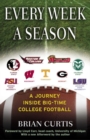 Image for Every Week a Season: A Journey Inside Big-Time College Football