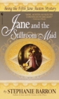 Image for Jane and the Stillroom Maid: Being the Fifth Jane Austen Mystery