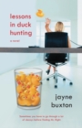 Image for Lessons in Duck Hunting: A Novel