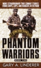 Image for Phantom Warriors: Book 2: More Extraordinary True Combat Stories from LRRPS, LRPS, and Rangers in Vietnam