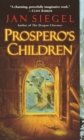 Image for Prospero&#39;s children : 1