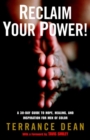 Image for Reclaim Your Power!: A 30-Day Guide to Hope, Healing, and Inspiration for Men of Color