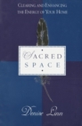 Image for Sacred space: clearing and enhancing the energy of your home