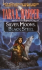 Image for Silver Moons, Black Steel