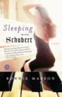 Image for Sleeping with Schubert: A Novel