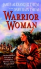 Image for Warrior Woman: The Exceptional Life Story of Nonhelema, Shawnee Indian Woman Chief