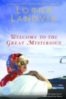 Image for Welcome to the great mysterious