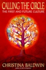 Image for Calling the Circle: The First and Future Culture