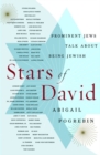 Image for Stars of David: prominent Jews talk about being Jewish