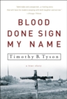 Image for Blood done sign my name: a true story