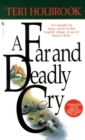 Image for Far and Deadly Cry