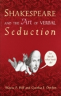 Image for Shakespeare and the Art of Verbal Seduction